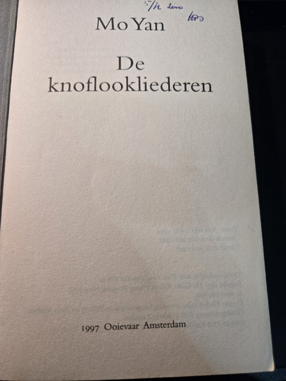 Boek: De knoflookliederen 1997 geschreven door Nobelprijswinnaar Mo Yan.