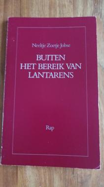 Buiten het bereik van Lantarens van Neeltje Zoetje Jobse Biggekerke