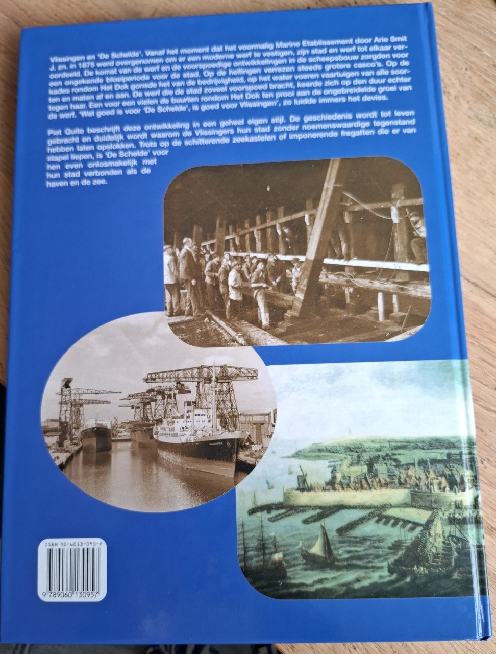 Koninklijke Mij. De Schelde - 125 Jaar scheepsbouw in Vlissingen