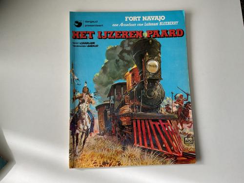 Een avontuur van Luitenant Bleuberry.  Fort Navajo.  Tekst: Charlier