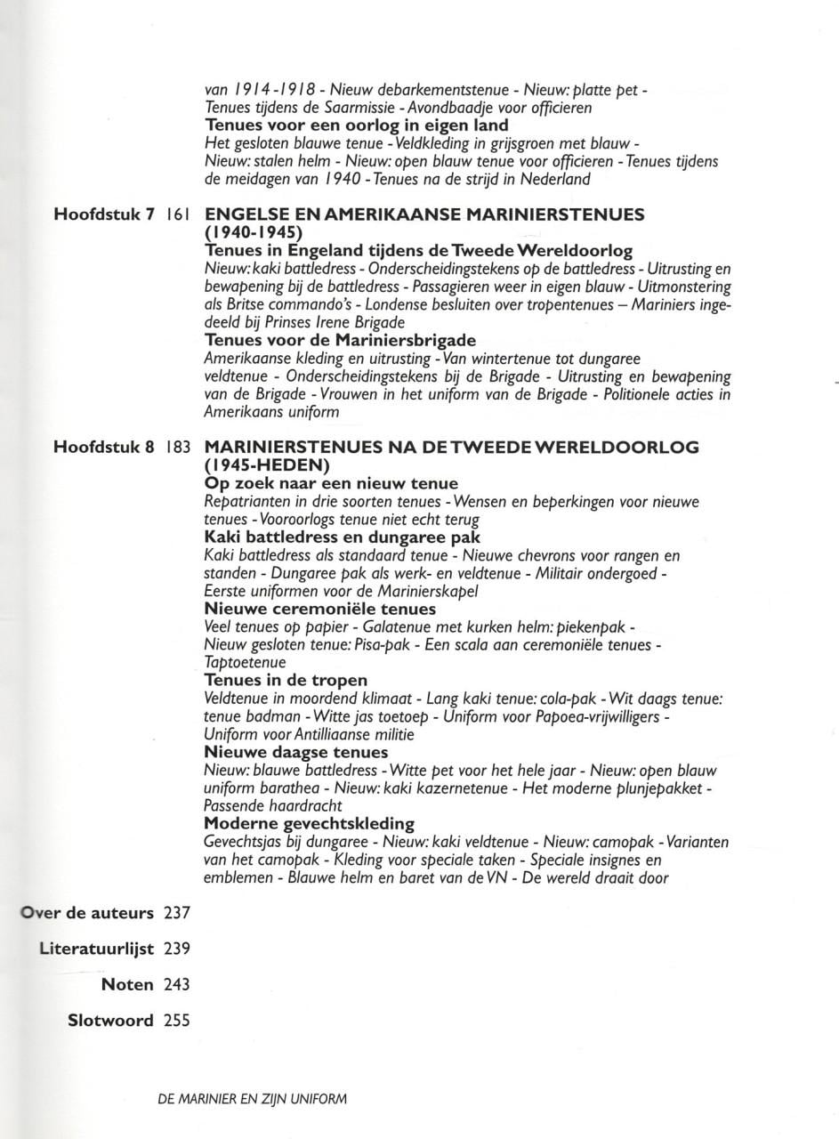 De marinier en zijn uniform.