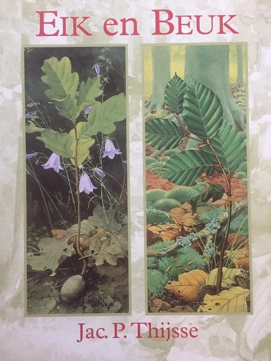 Te koop; boek Jac.P.Thijsse  Eik en beuk  en blonde duinen natuur vintage