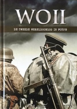 David Boyle -WOII-De Tweede Wereldoorlog in foto's