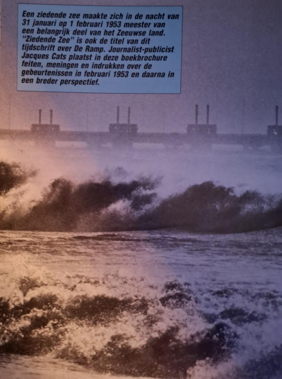 Ziedende Zee, de ramp van ’53 in breder perspectief