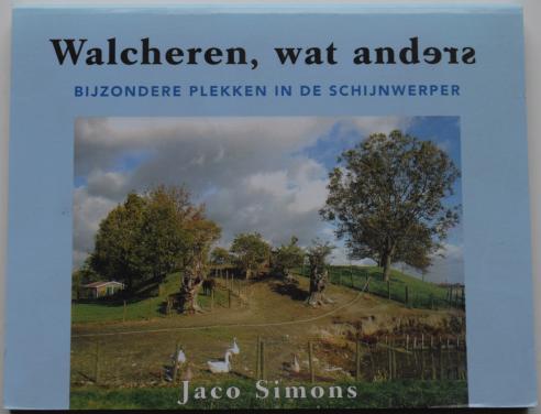 Walcheren, wat anders – Jaco Simons.
