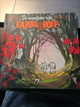 Boekje: De avonturen van Babbel & Boef in het bos nr 1 2017 1e druk