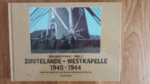 ZeelandFotoWO2-Deel 3 Zoutelande-Westkapelle 1940-1944, uniek en zeldzaam