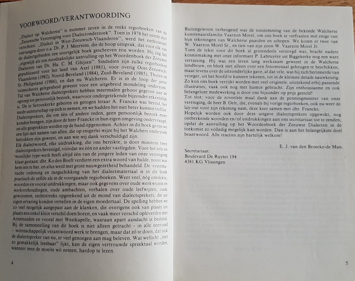 Dialect op Walcheren, door E.J. van den Broecke-de Man en A. Francke.