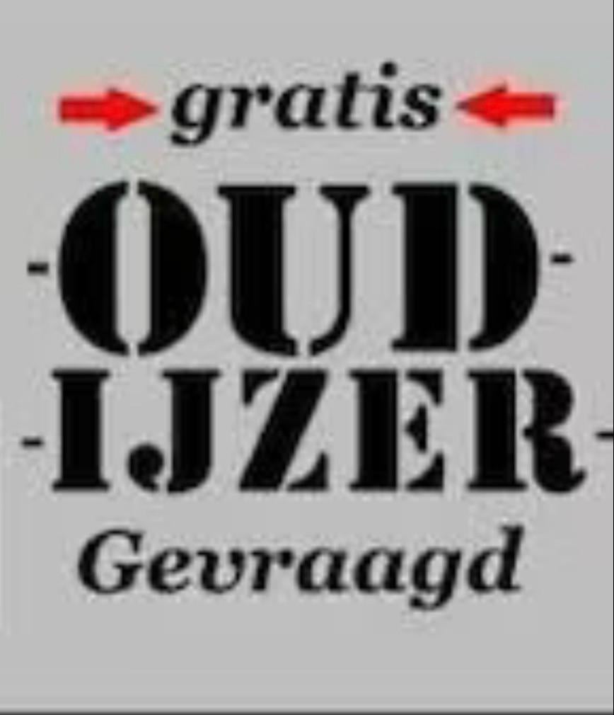 Oud ijzer gevraagd