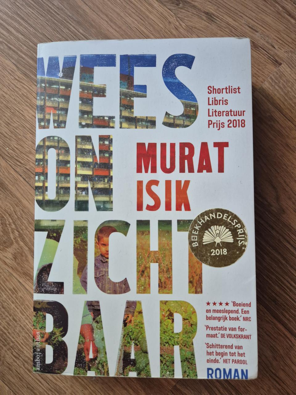 Wees Onzichtbaar, Murat Isik