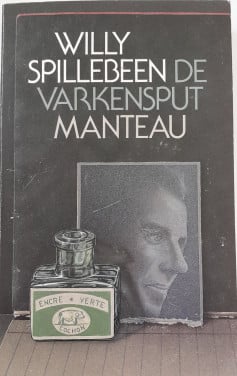 Willy Spillebeen - De varkensput / De levensreis van een man.