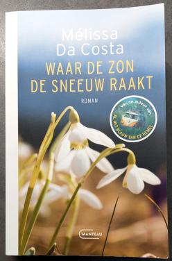 Mélissa Da Costa - Waar de zon de sneeuw raakt