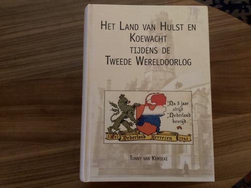 Het land van Hulst en Koewacht tijdens de Tweede Wereldoorlog