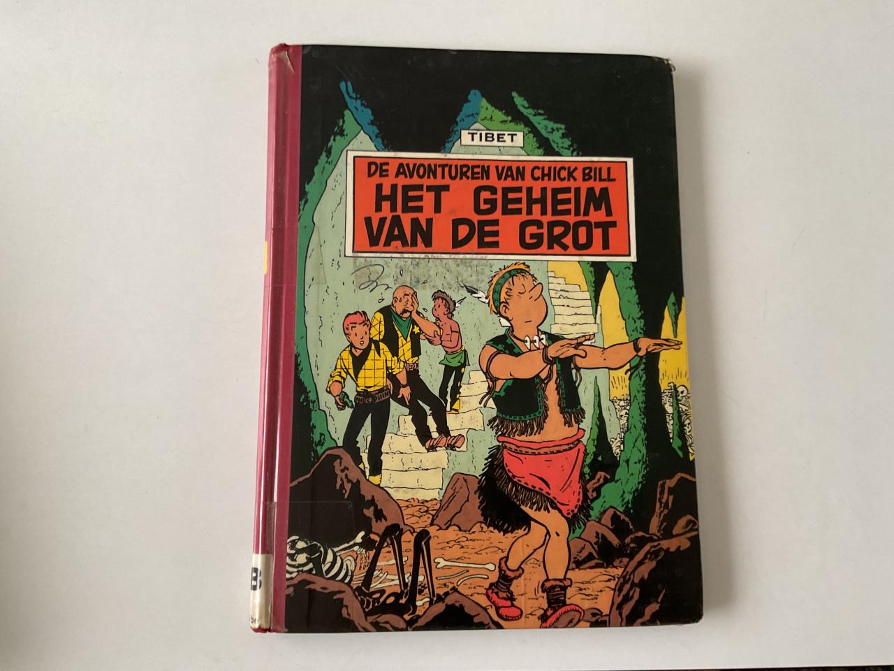 De avonturen van Chick Bill door Tibet.      Een stem als een klok.  etc.