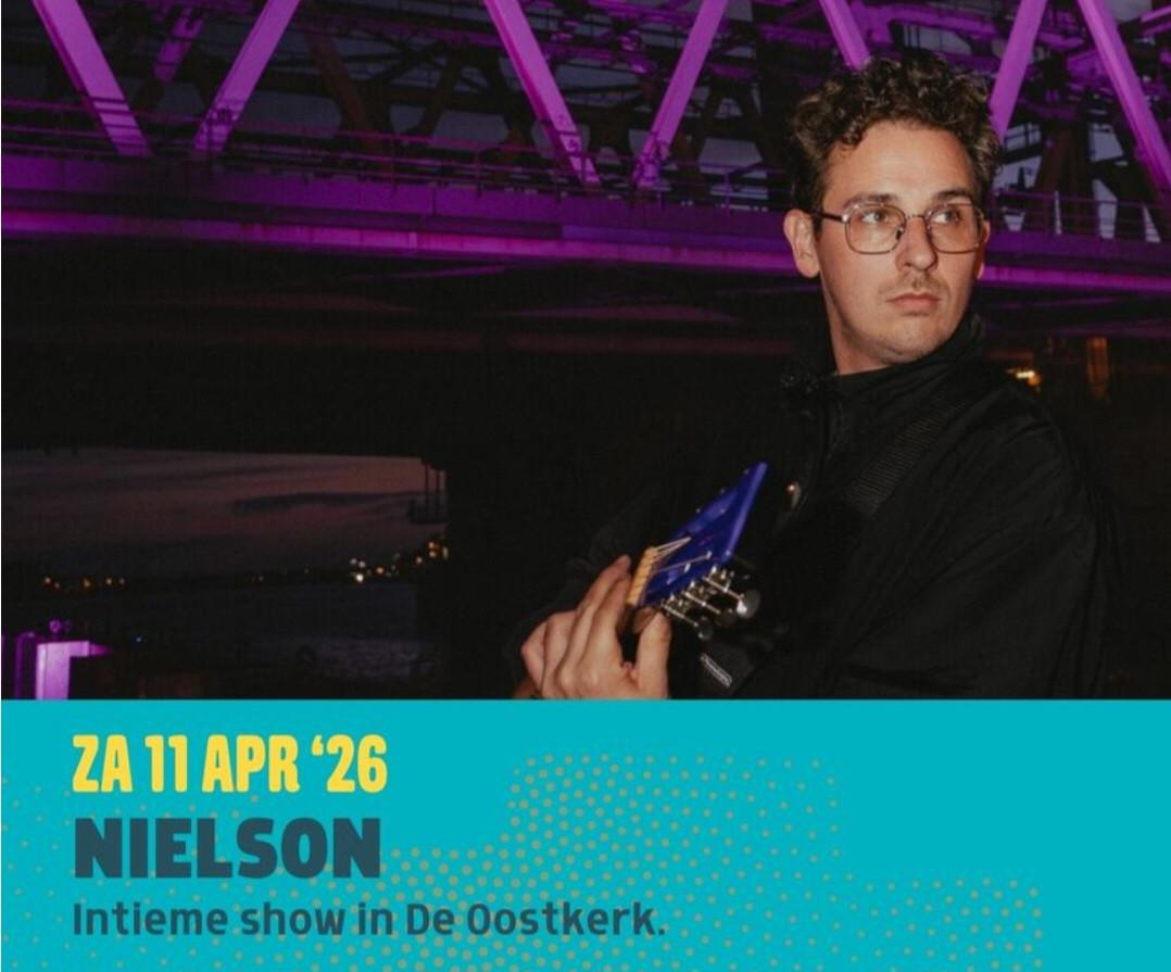 2 tickets voor Nielson op 11 april in de Oostkerk