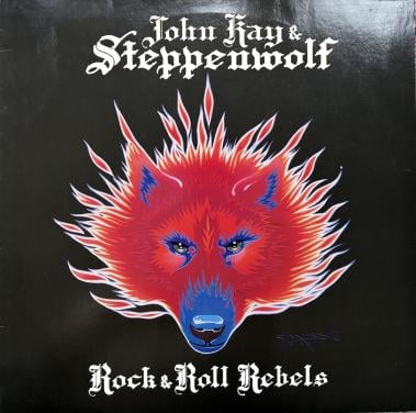 John Kay Steppenwolf Lp rock n roll rebels