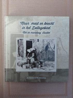 'Maar' meid en knecht in het Deltagebied.