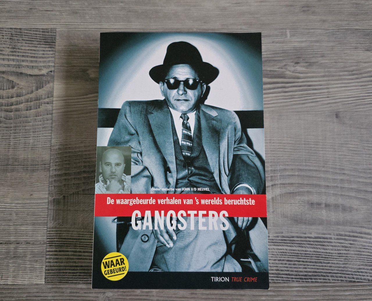 Gangsters - John v/d Heuvel