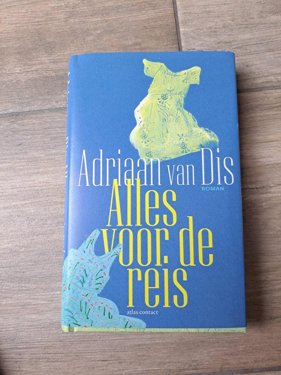 Roman Alles voor de reis van Adriaan van Dis