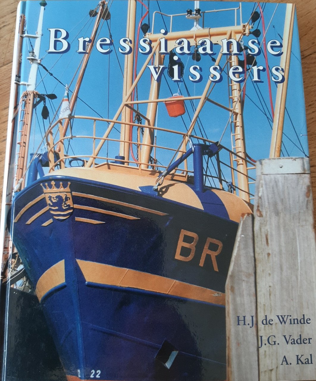 Bressiaanse vissers, door H.J. de Winde, J.G. Vader en A. Kal
