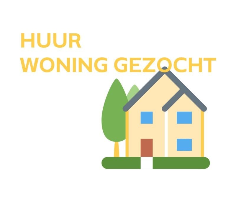 GEZOCHT Huurhuis
