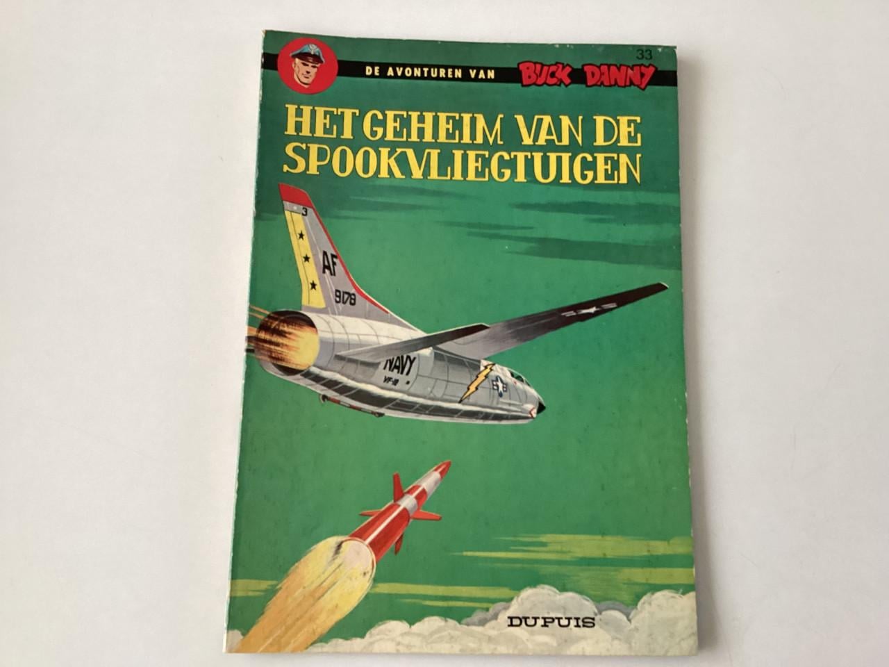De avonturen van kolonel Buck Danny. 1-2-3-5-6-8-10-15-20-23-26-30-33-34 et