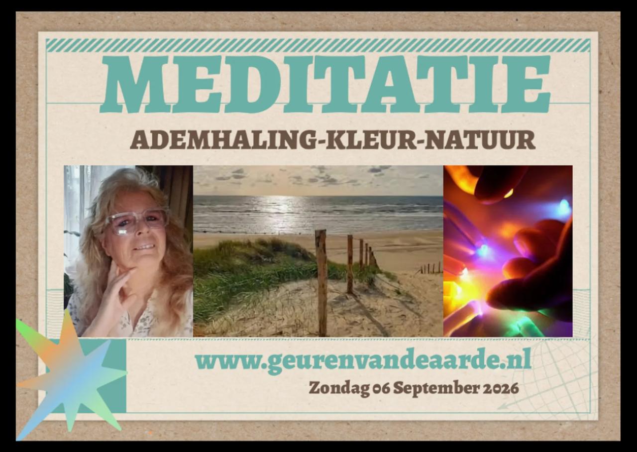 Zondag GELEIDE MEDITATIE  Ademhaling Kleur Natuur  6 september 2026