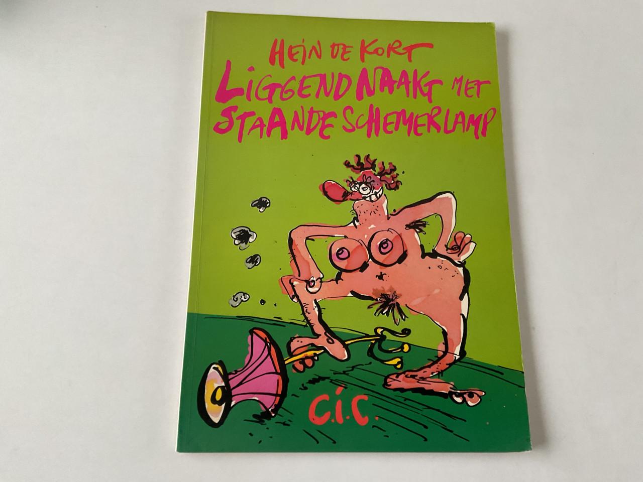 Hein de Kort.  Eikels, stom, stom, laat ik mijn brommer buiten staan. Etc.