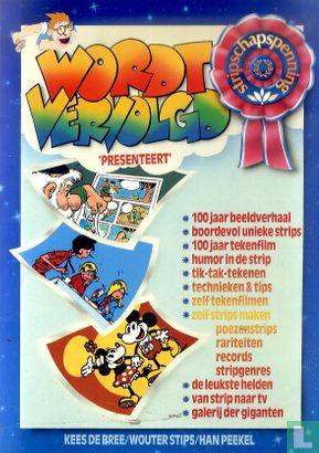 Strips: Wordt Vervolgd ‘presenteert’ 1e druk 1985