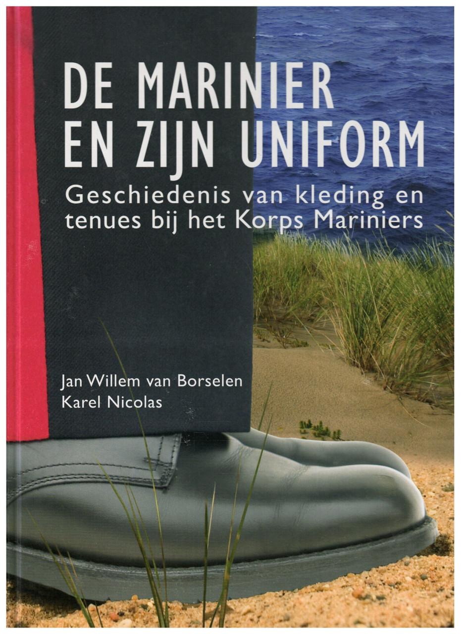 De marinier en zijn uniform.