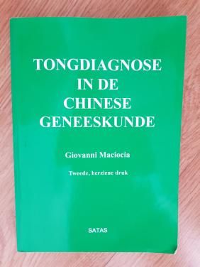 Tongdiagnose in de chinese geneeskunde - Giovanni Maciocia