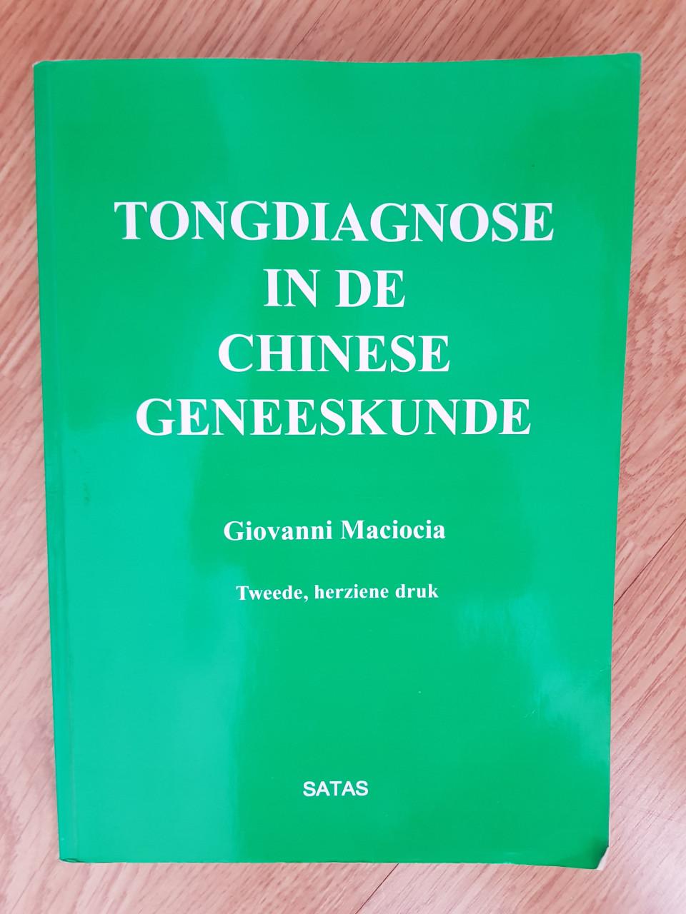 Tongdiagnose in de chinese geneeskunde - Giovanni Maciocia