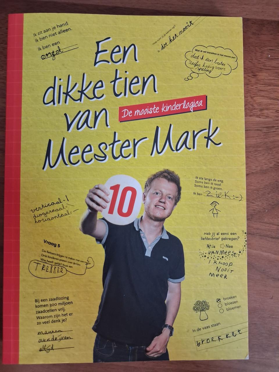 Een dikke tien van meester Mark