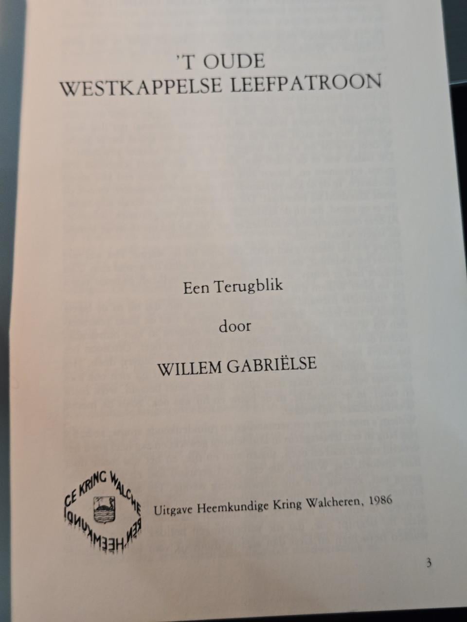 Boek 't Oude Westkappelse Leefpatroon: Willem Gabriëlse.1986
