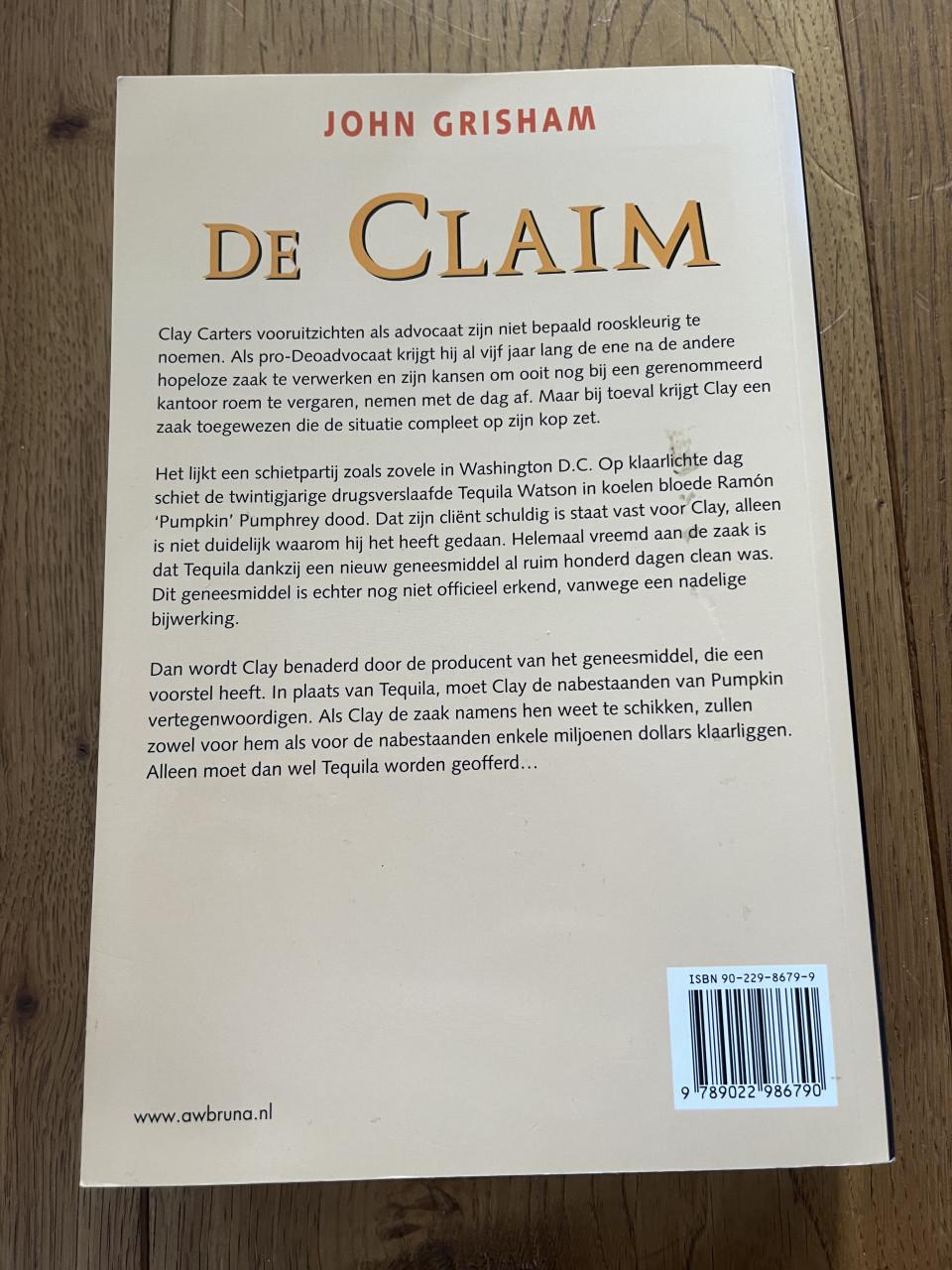 John Grisham: De Cliënt, De Claim en De Broederschap
