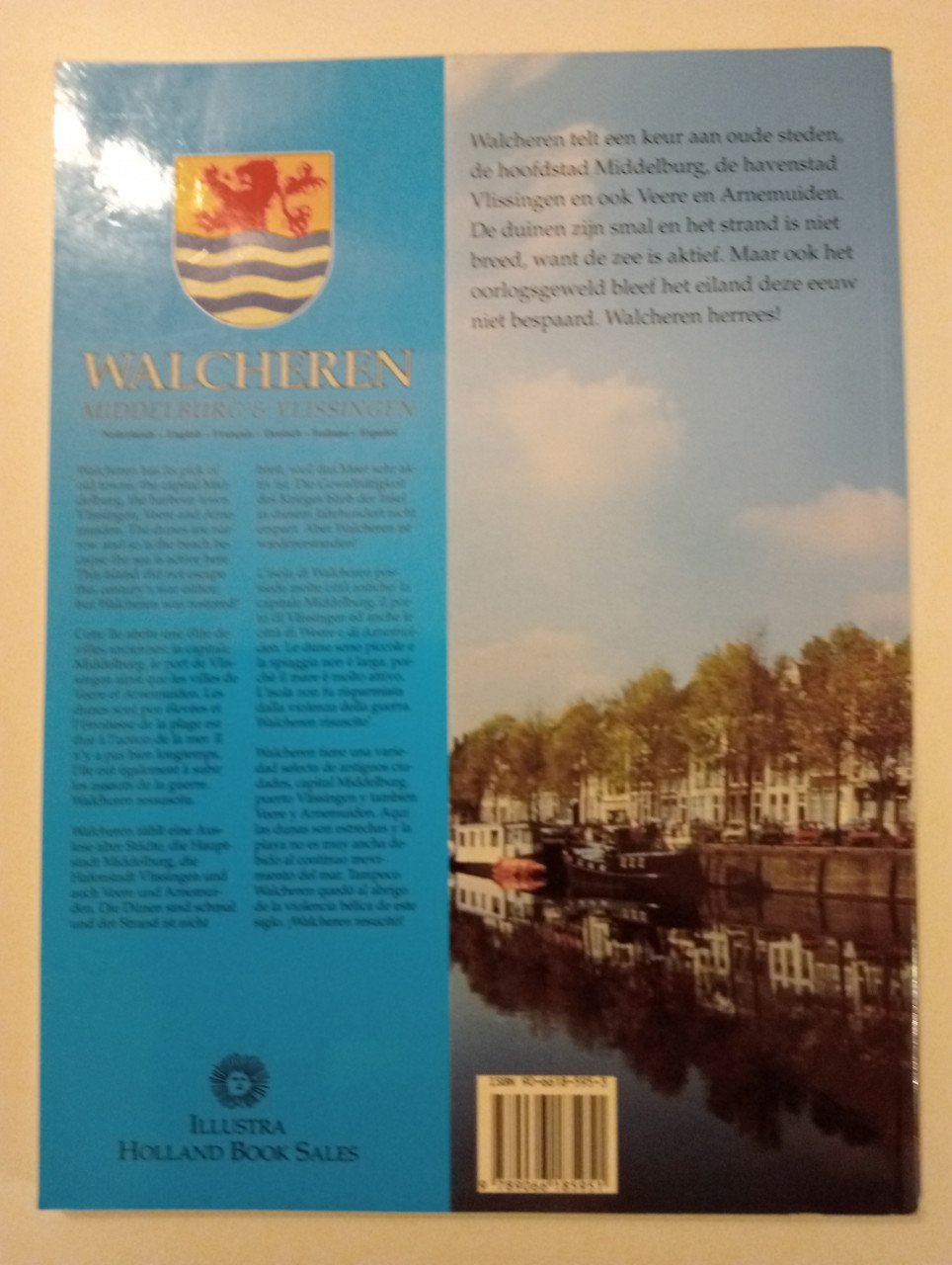 Walcheren Middelburg & Vlissingen