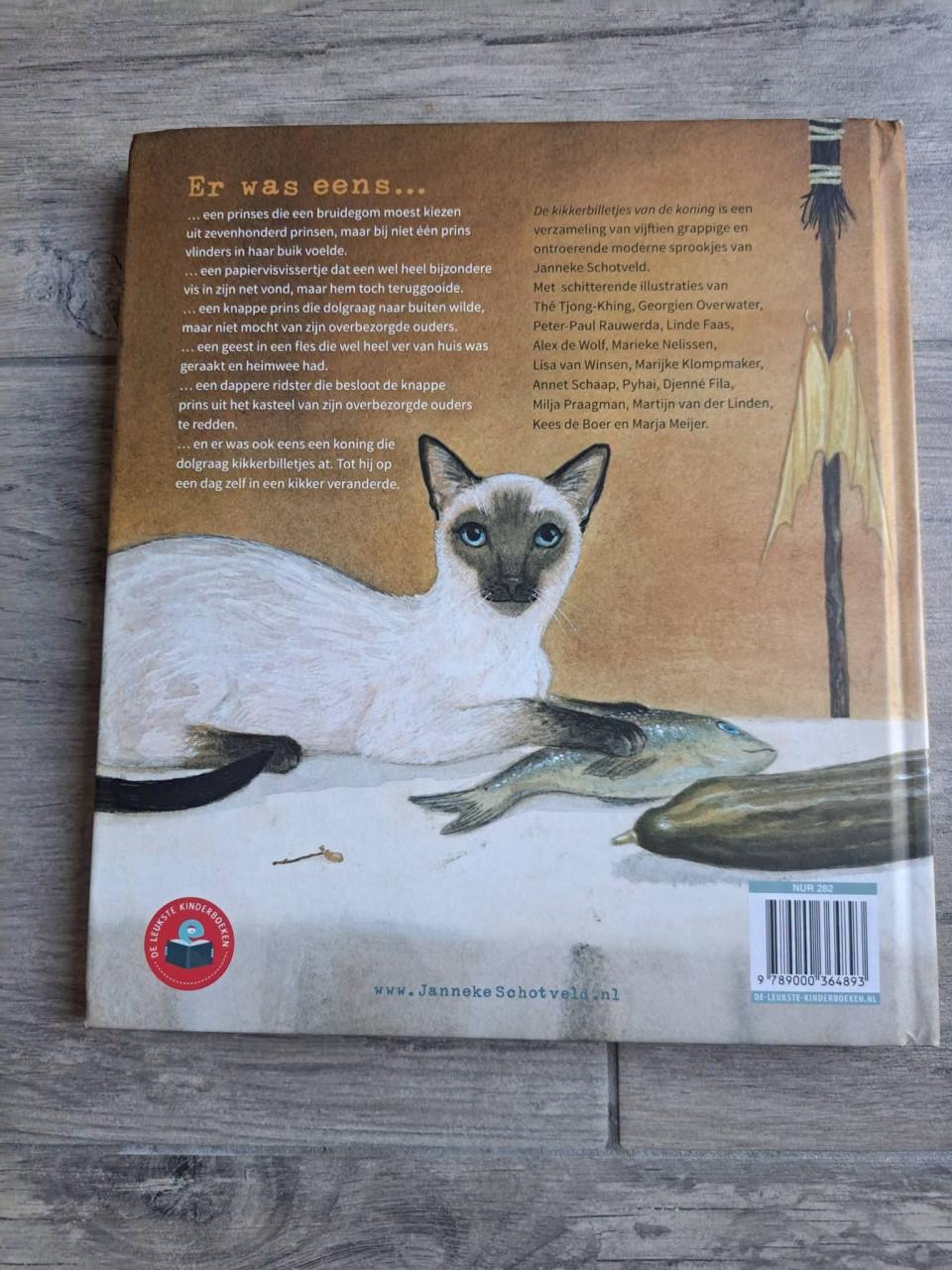 De kikkerbilletjes van de koning en andere sprookjes van Janneke Schotveld