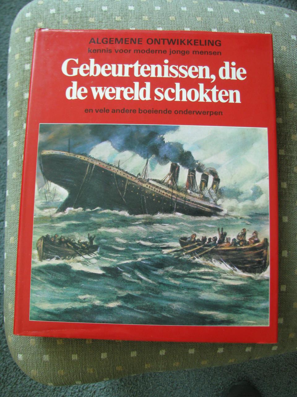 Gebeurtenissen die de wereld schokten.