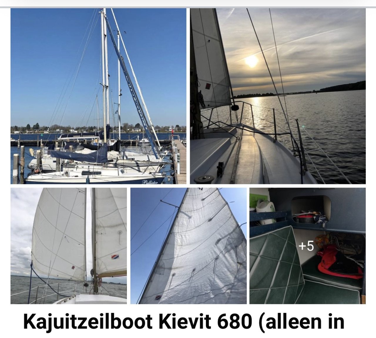 Kajuit zeilboot. Kievit 680 met zeilen inruil motor mogelijk