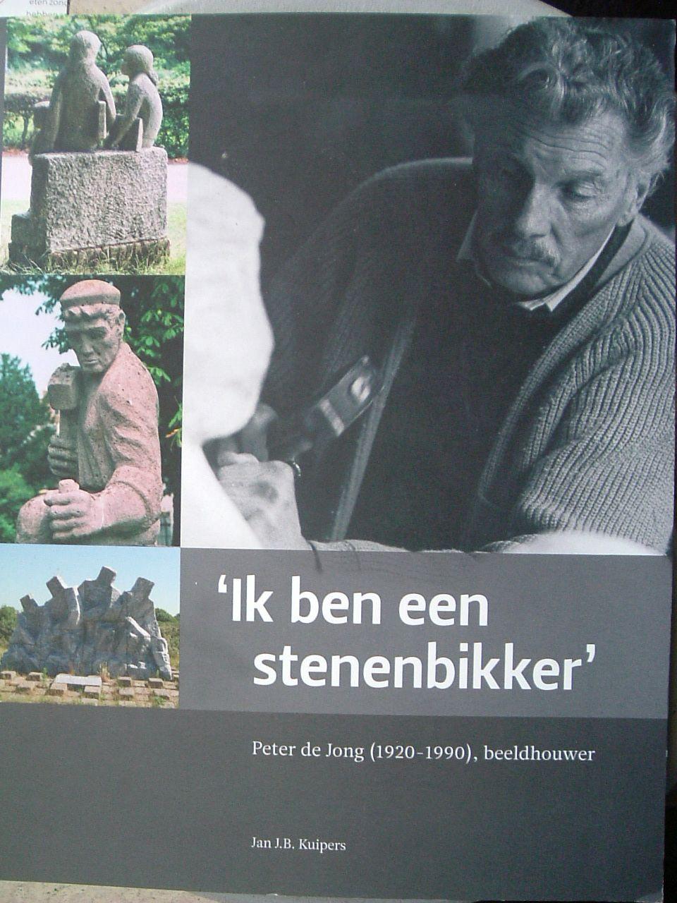Beeldhouwer Peter de Jong - Ik ben een stenenbikker