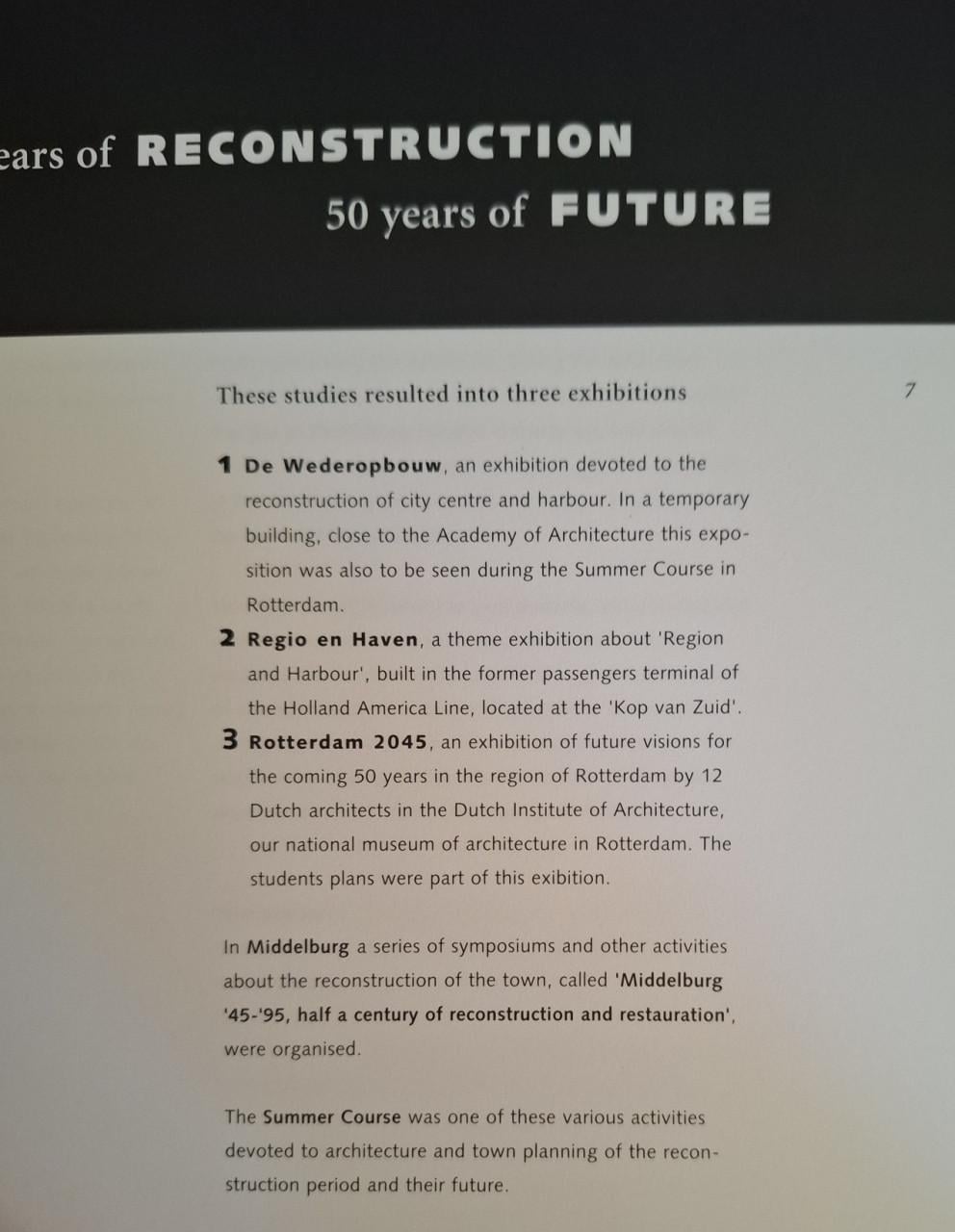 Re-construction Rotterdam Middelburg: Future Perspectives, Engels