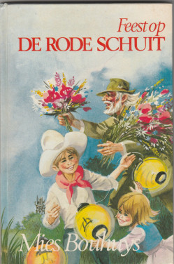 2 x de Rode Schuit - Mies Bouhuys