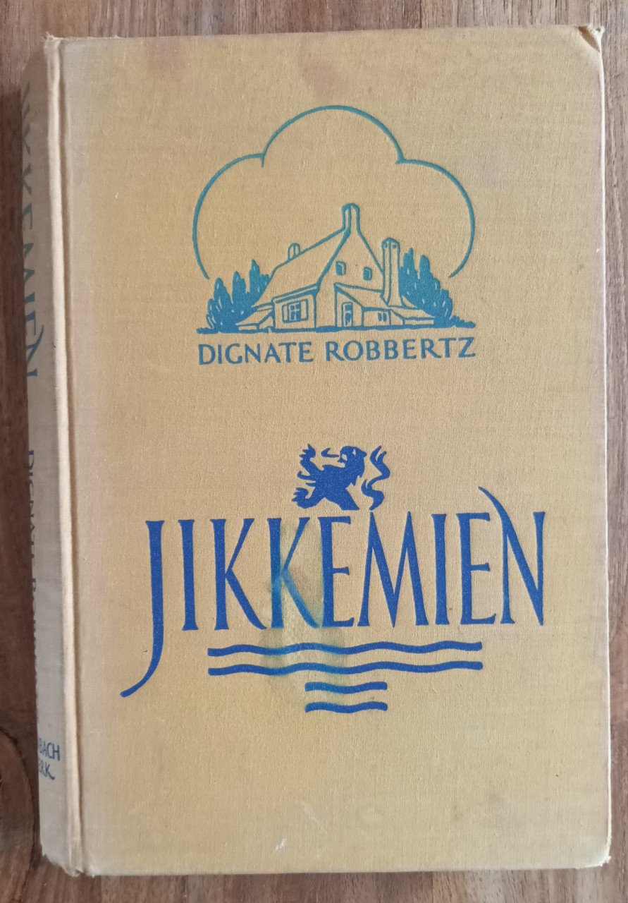 Jikkemien, Zeeuws boek uit 1941 van Dignate Robbertz
