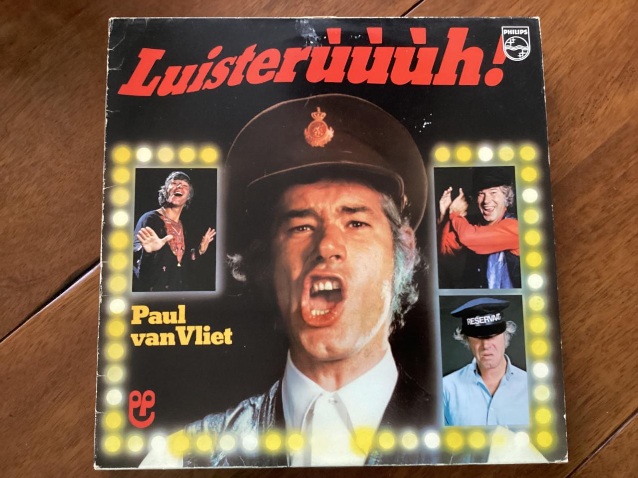 LP.    Paul van Vliet.   Titel: Luisteruuuuuh