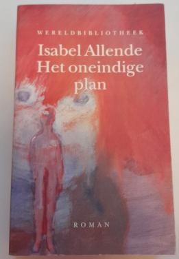 Isabel Allende - Het oneindige plan.