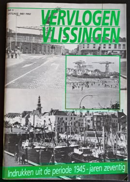 VERVLOGEN VLISSINGEN -1945-jaren 70 - 1992
