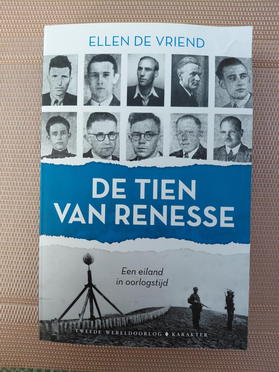 De tien van Renesse. Een eiland in oorlogstijd.