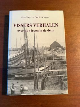 Boek: Vissers Verhalen over hun leven in de Delta