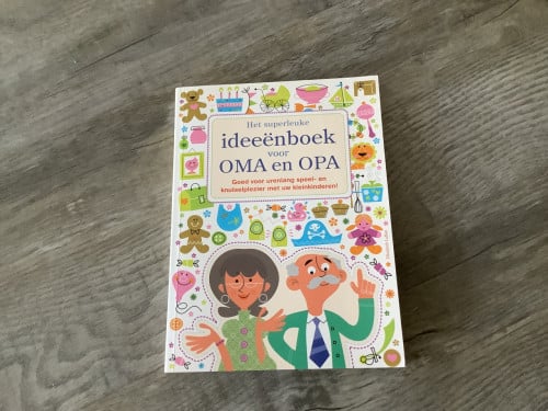 Het Superleuke Ideeenboek voor oma en opa