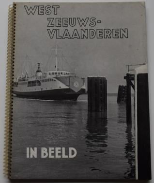 West- Zeeuws-Vlaanderen in Beeld.